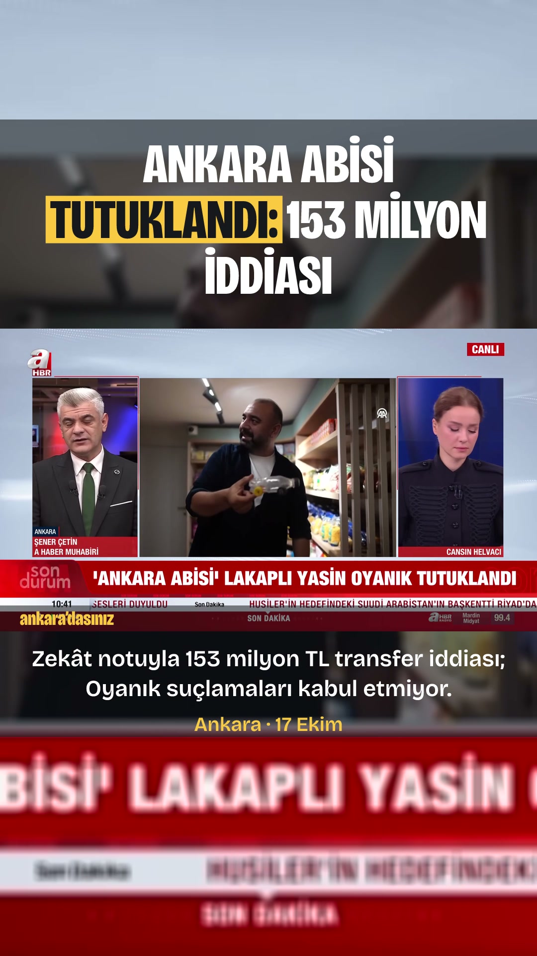 Ankara abisi tutuklandı: 153 milyon iddiası haberinin video kapağı